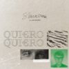 Shuarma «Quiero y quiero» ft Iván Ferreiro.