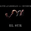 Love of Lesbian ft Enrique Bunbury – El Sur