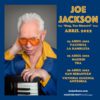 Joe Jackson actuará en abril en Valencia, Madrid y San Sebastián