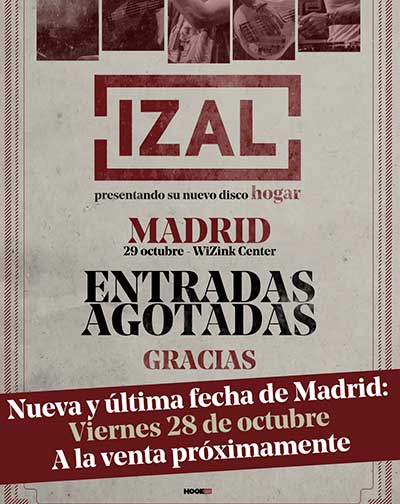 Entradas Izal segunda fecha 28 de octubre Madrid