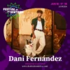 Dani Fernández se suma al cartel del Festival de los Sentidos 2023