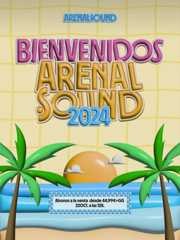 Venta abonos Arenal Sound 2024