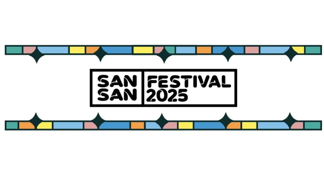 SanSan Festival 2025