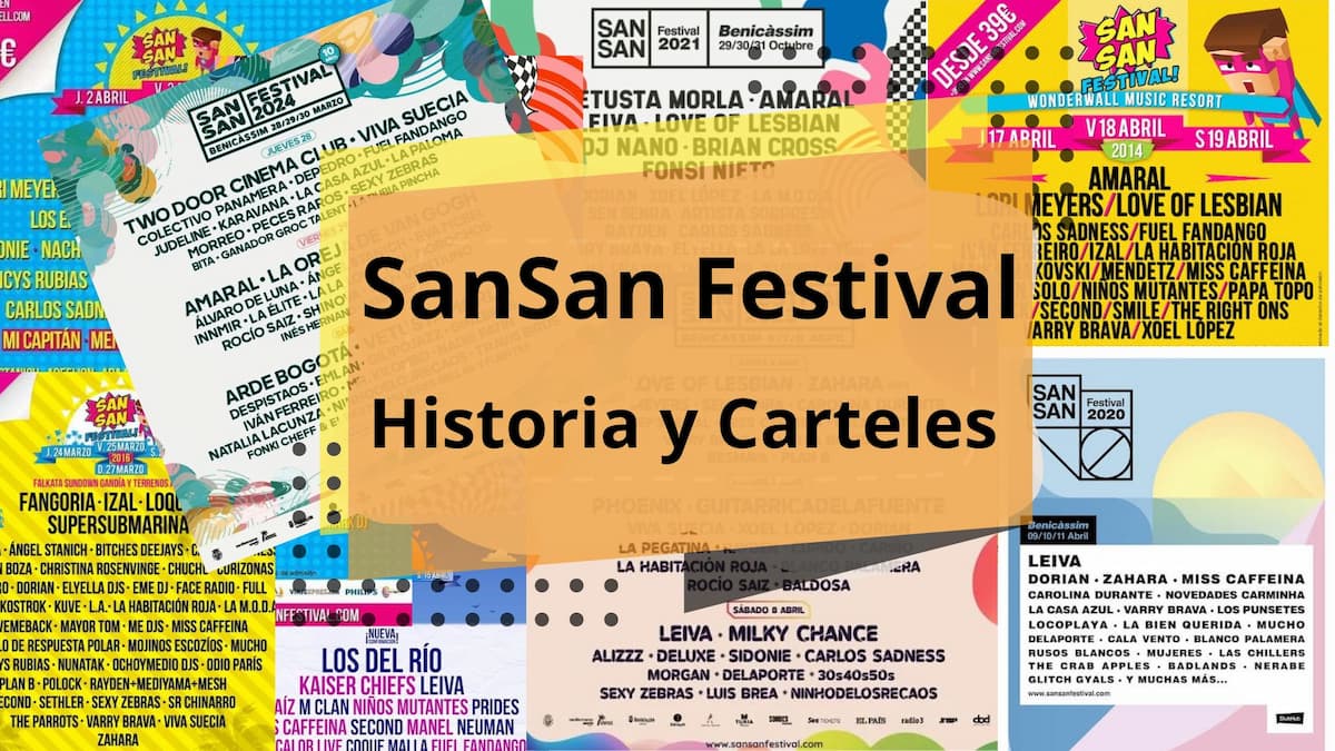 Historia y Carteles del SanSan Festival