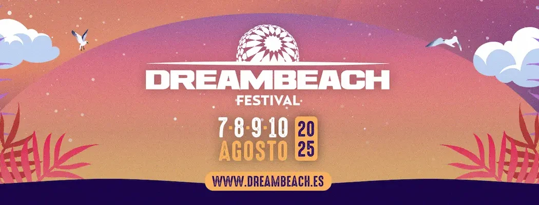 Fechas Dreambeach Festival