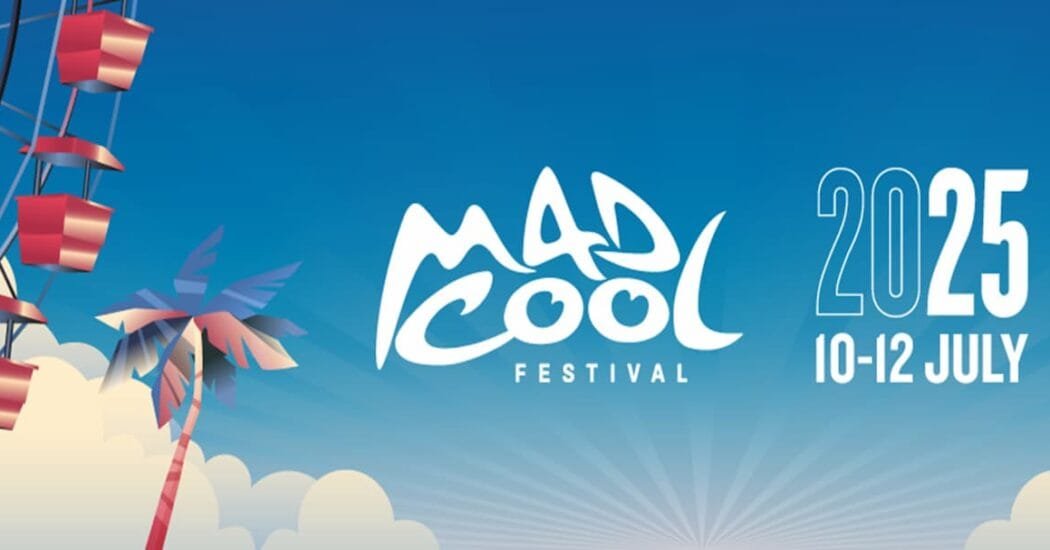 Mad Cool 2025