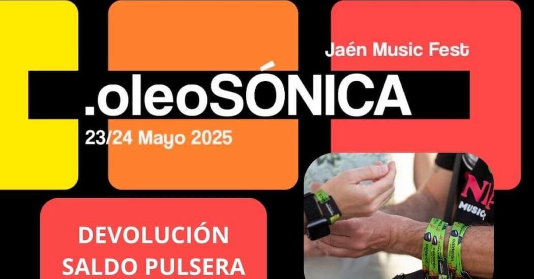 Oleosónica 2025: Cómo recuperar el saldo de tu pulsera tras el festival