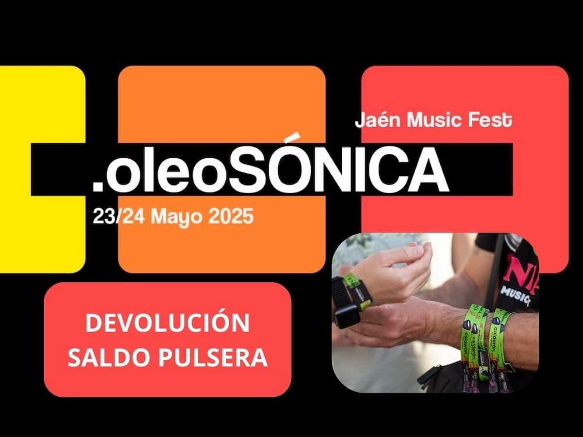 Oleosónica 2025: Cómo recuperar el saldo de tu pulsera tras el festival