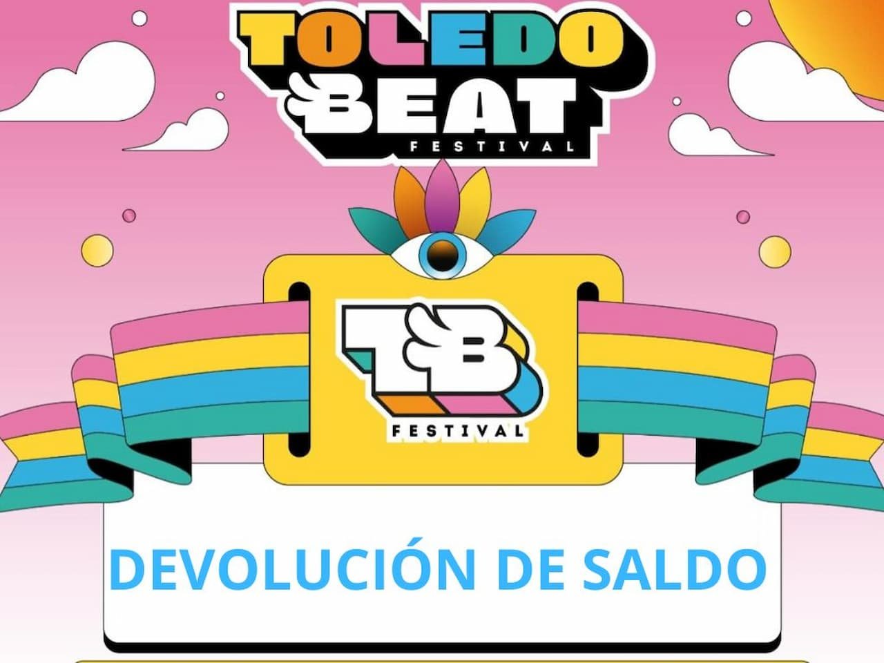 Devolución Saldo Pulsera Toledo Beat Festival 2025