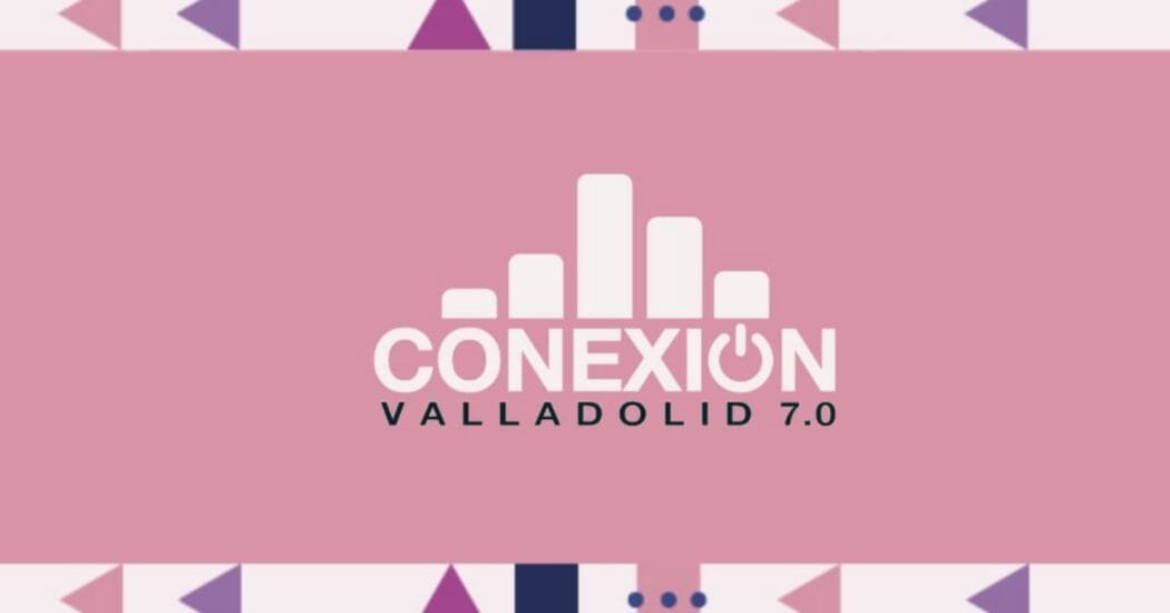 Conexión Valladolid 2025