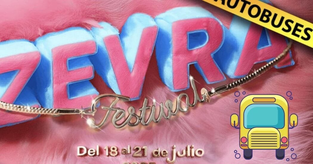 Zevra Festival 2025: Autobuses lanzadera y rutas largas