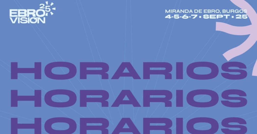 Horarios Ebrovisión 2025
