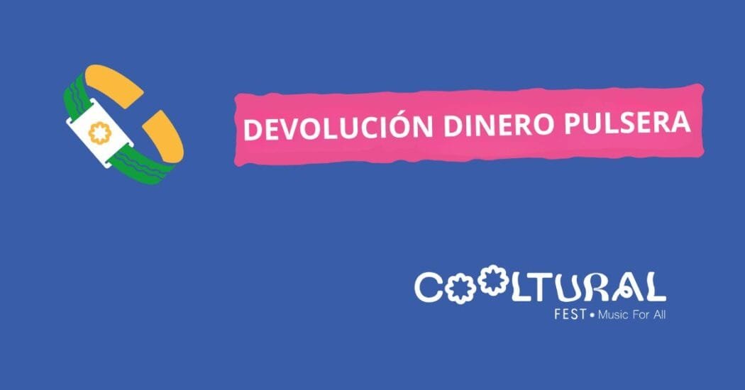 Devolución cashless Cooltural Fest 2025: paso a paso