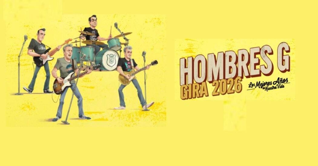 Entradas Hombres G Gira 2026: ¿Cómo conseguirlas al mejor precio?