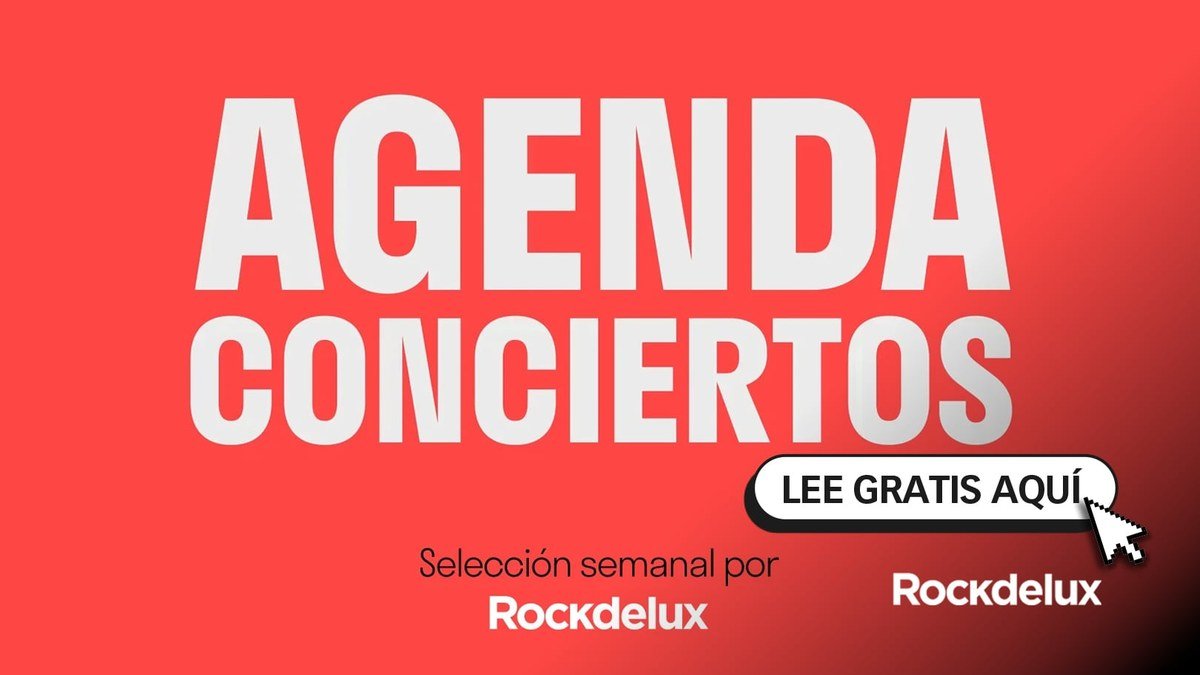 Rockdelux publica su agenda del 7 al 13 de septiembre de 2026 con una selección internacional y nacional