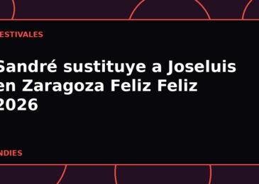 Sandré sustituye a Joseluis en Zaragoza Feliz Feliz 2026