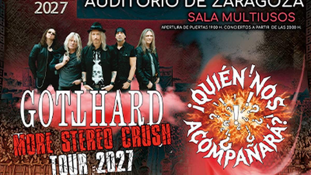 Gotthard en Zaragoza 2027: entradas desde 49,50 €, consigue la tuya