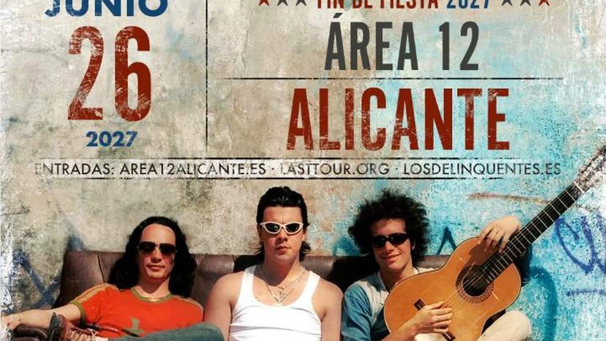 Los Delinqüentes abrirán la temporada 2027 de Área 12 Alicante